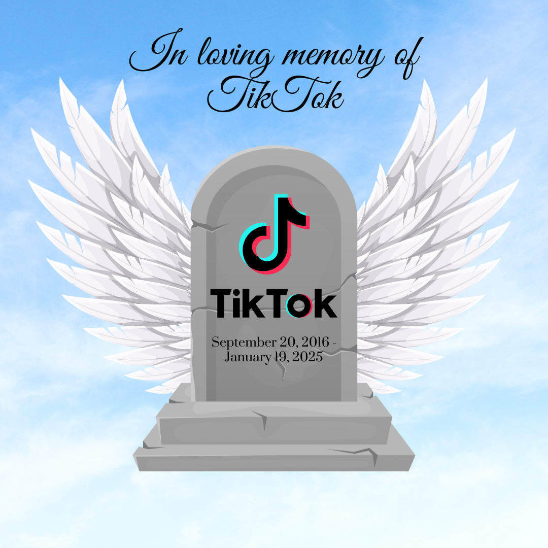 In loving memory of TikTok