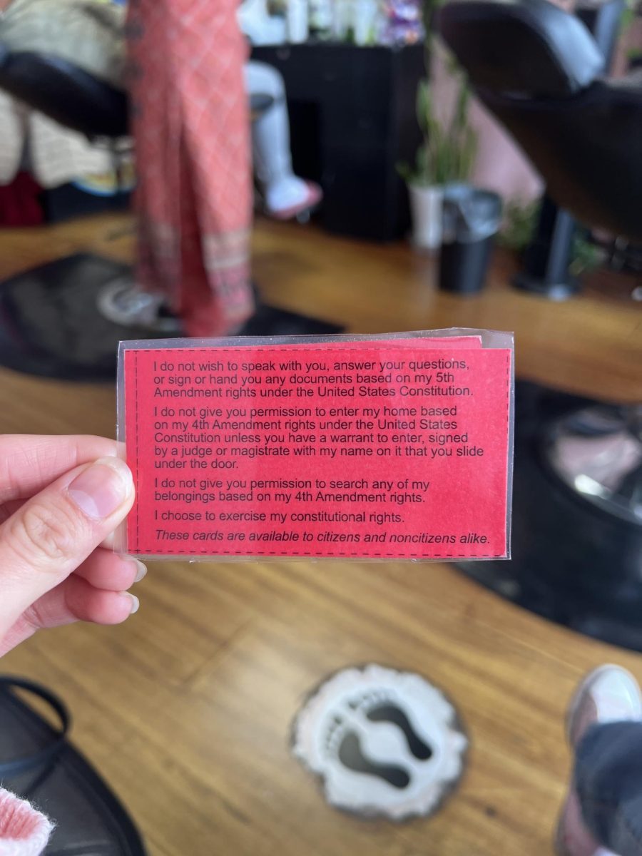 Found at a local business on Hacienda Blvd., these red cards contain scripts for individuals who are questioned about their legal status in the country, as well as the Amendments they are protected under.