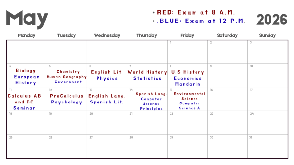 A calendar of next months AP testing schedule on Campus.